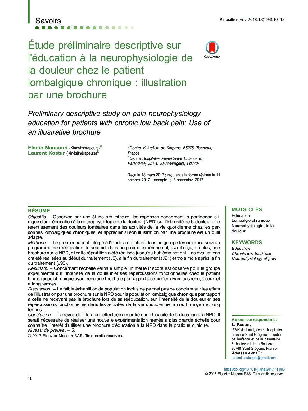 Ãtude préliminaire descriptive sur l'éducation Ã  la neurophysiologie de la douleur chez le patient lombalgique chroniqueÂ : illustration par une brochure