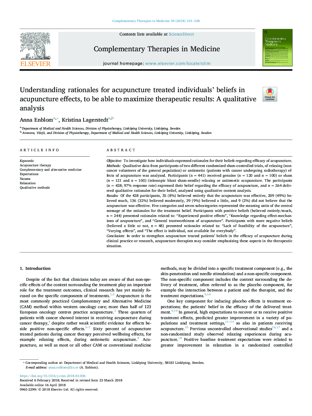 Understanding rationales for acupuncture treated individuals' beliefs in acupuncture effects, to be able to maximize therapeutic results: A qualitative analysis