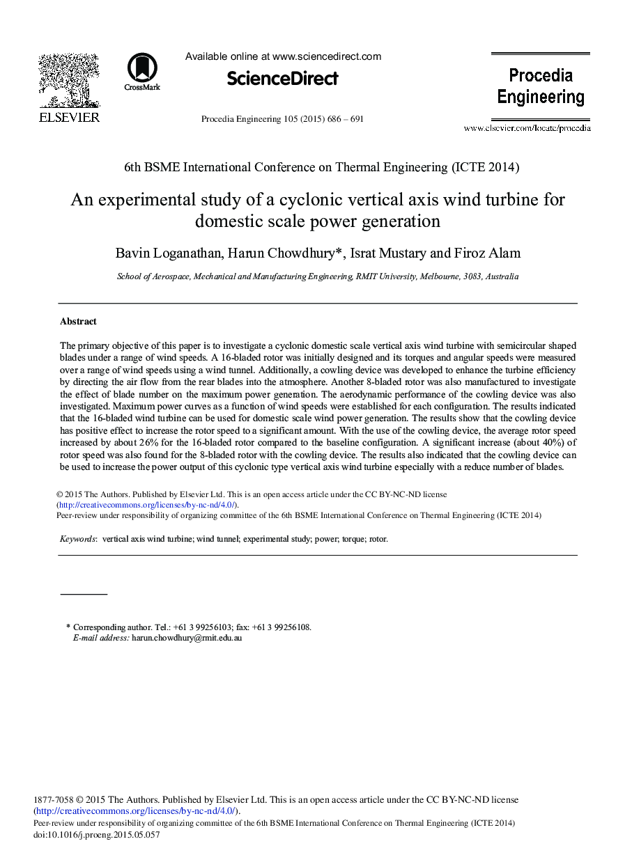 An Experimental Study of a Cyclonic Vertical Axis Wind Turbine for Domestic Scale Power Generation 