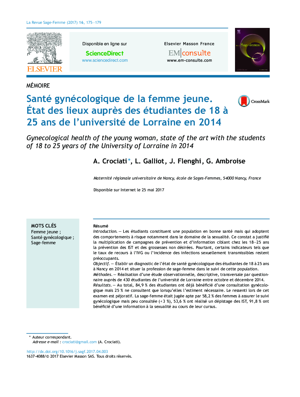 Santé gynécologique de la femme jeune. Ãtat des lieux auprÃ¨s des étudiantes de 18Â Ã  25Â ans de l'université de Lorraine en 2014