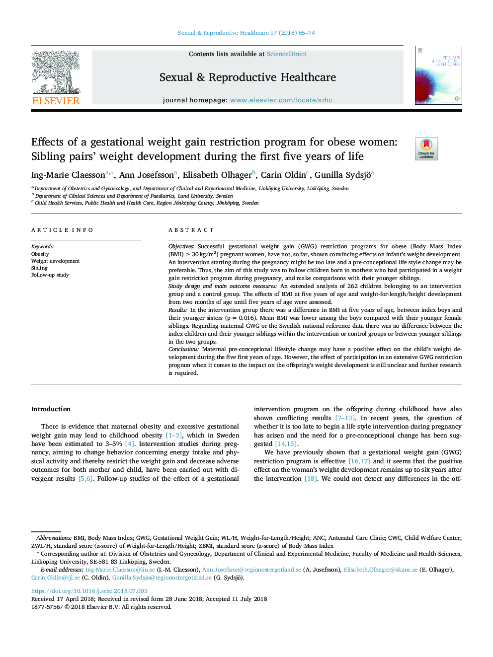 Effects of a gestational weight gain restriction program for obese women: Sibling pairs' weight development during the first five years of life