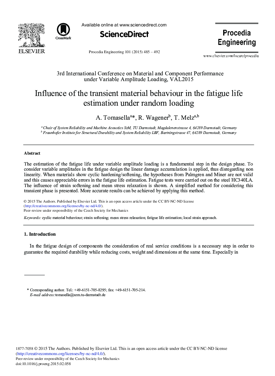 Influence of the Transient Material Behaviour in the Fatigue Life Estimation Under Random Loading 