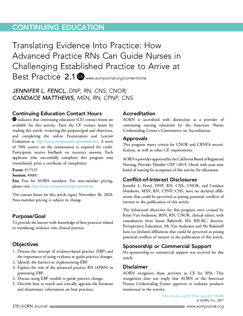Translating Evidence Into Practice: How Advanced Practice RNs Can Guide Nurses in Challenging Established Practice to Arrive at BestÂ Practice