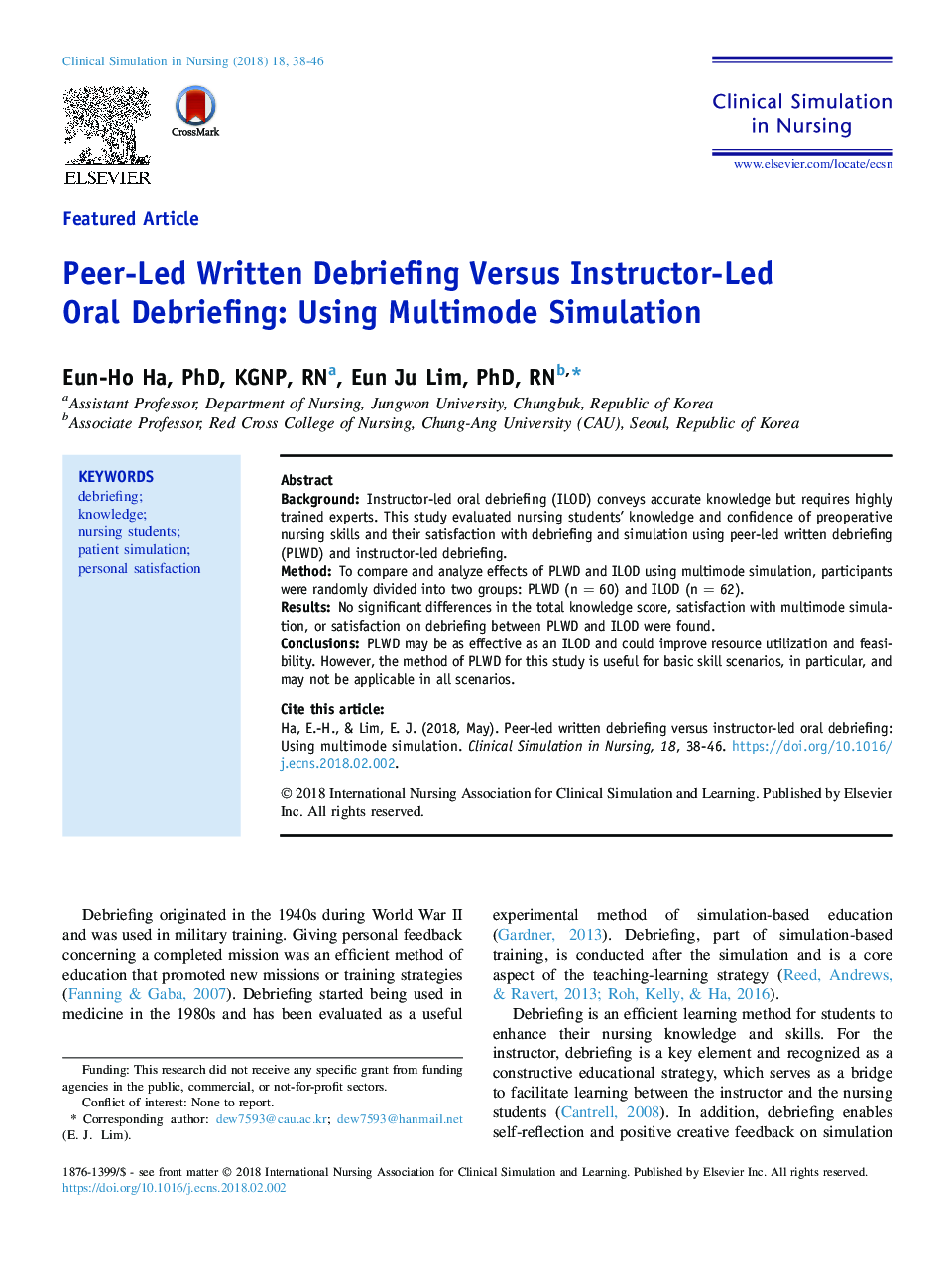 Peer-Led Written Debriefing Versus Instructor-Led Oral Debriefing: Using Multimode Simulation