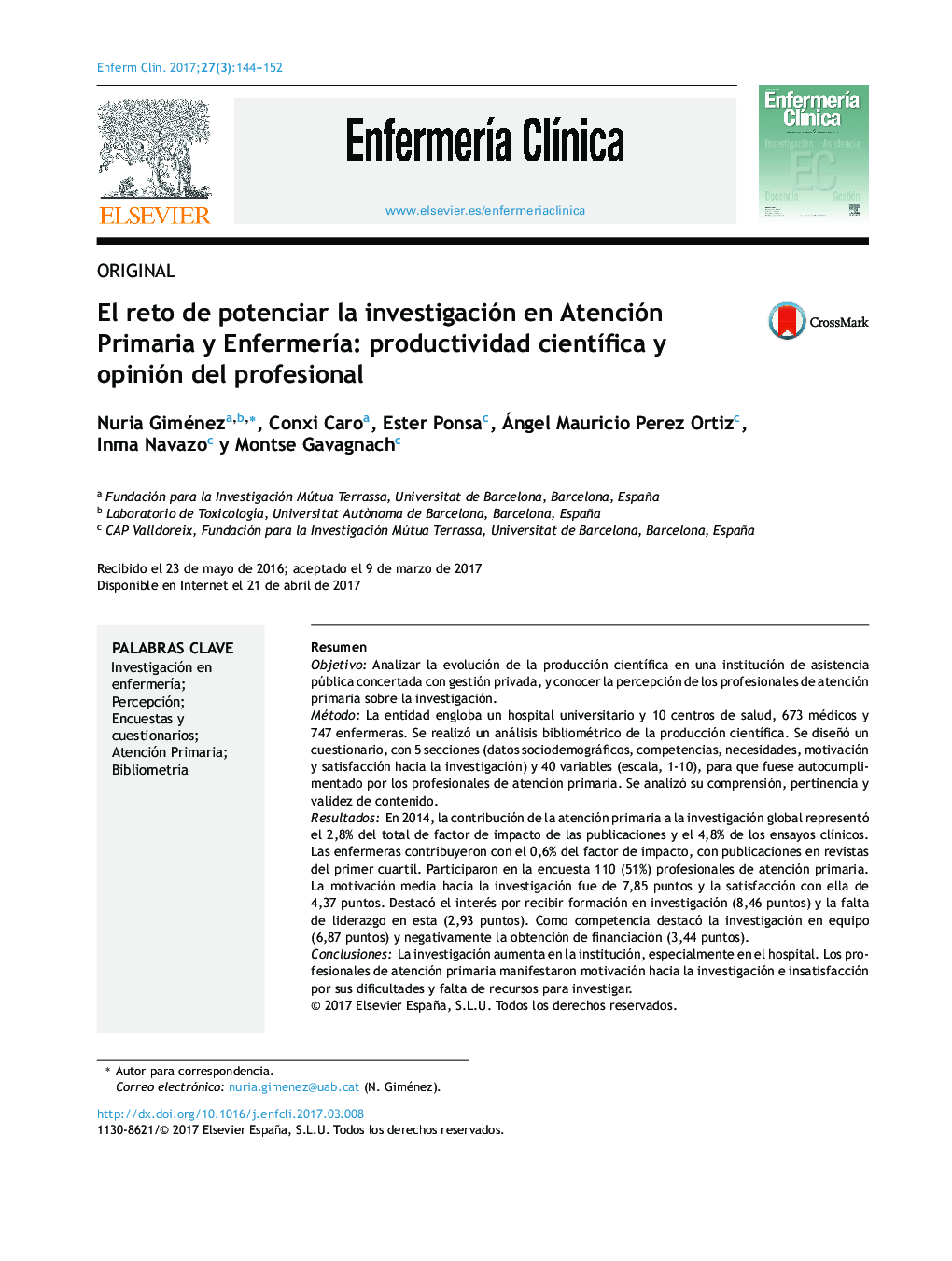 El reto de potenciar la investigación en Atención Primaria y EnfermerÃ­a: productividad cientÃ­fica y opinión del profesional