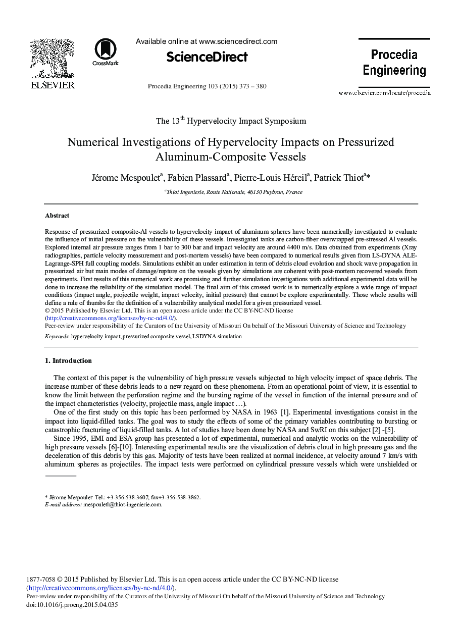 Numerical Investigations of Hypervelocity Impacts on Pressurized Aluminum-Composite Vessels 