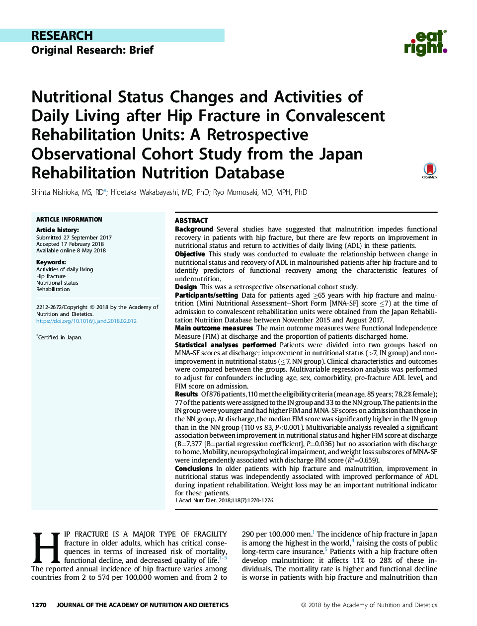 تغییرات وضعیت تغذیه ای و فعالیت های روزانه پس از شکستگی هیپ در واحدهای توانبخشی مقدماتی: مطالعه ی هماهنگی بینابینی از دیدگاه ژاپن از پایگاه داده تغذیه توانبخشی ژاپن 