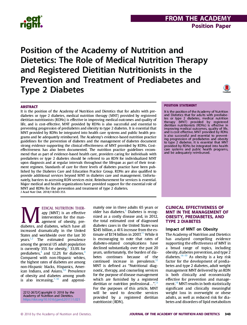 Position of the Academy of Nutrition and Dietetics: The Role of Medical Nutrition Therapy and Registered Dietitian Nutritionists in the Prevention and Treatment of Prediabetes and Type 2 Diabetes