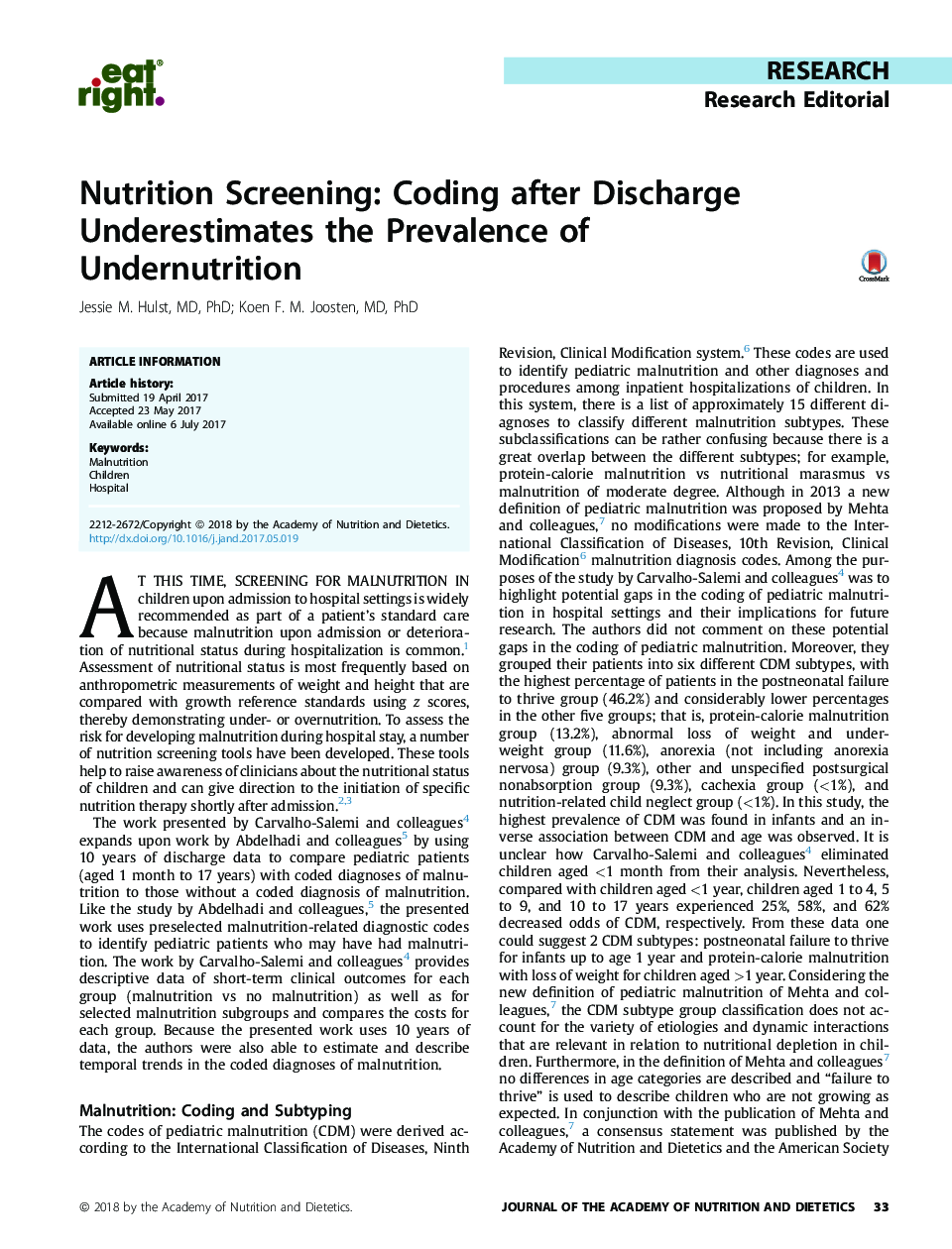 Nutrition Screening: Coding after Discharge Underestimates the Prevalence of Undernutrition