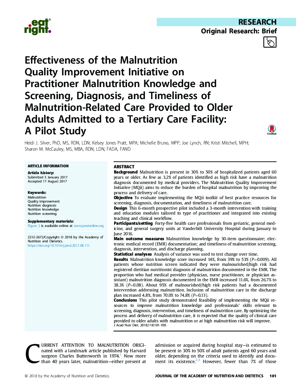 Effectiveness of the Malnutrition Quality Improvement Initiative on Practitioner Malnutrition Knowledge and Screening, Diagnosis, and Timeliness of Malnutrition-Related Care Provided to Older Adults Admitted to a Tertiary Care Facility: A Pilot Study