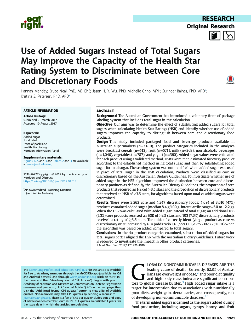 استفاده از شکر های اضافه شده به جای کل شکر ها می تواند ظرفیت سیستم رتبه بندی سلامت را به منظور تبعیض بین غذاهای هسته و مواد مخدر بهبود دهد 