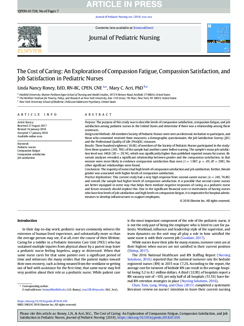 The Cost of Caring: An Exploration of Compassion Fatigue, Compassion Satisfaction, and Job Satisfaction in Pediatric Nurses