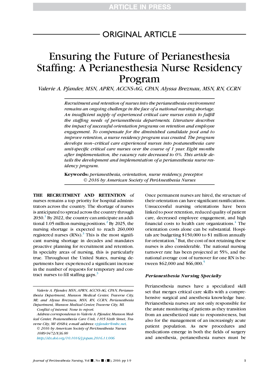 Ensuring the Future of Perianesthesia Staffing: A Perianesthesia Nurse Residency Program