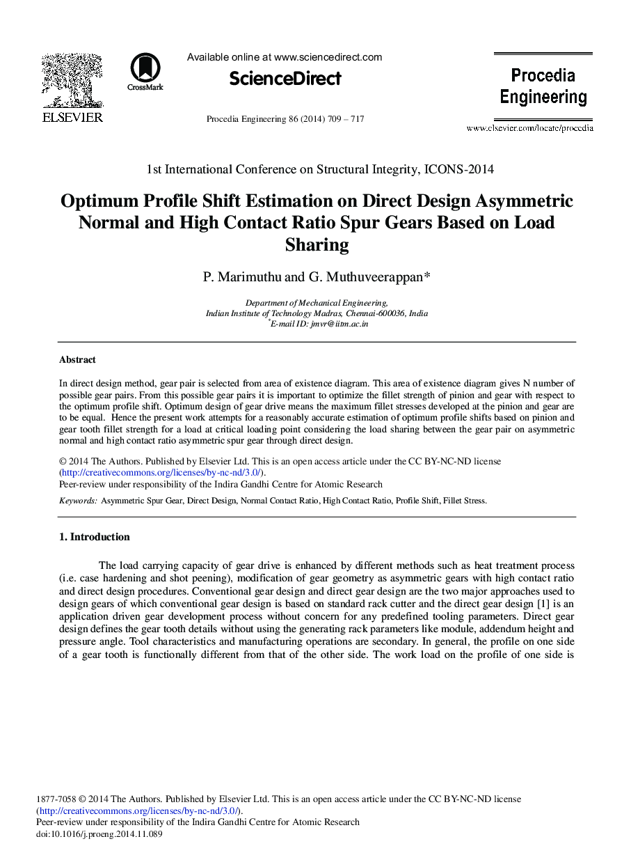 Optimum Profile Shift Estimation on Direct Design Asymmetric Normal and High Contact Ratio Spur Gears Based on Load Sharing 