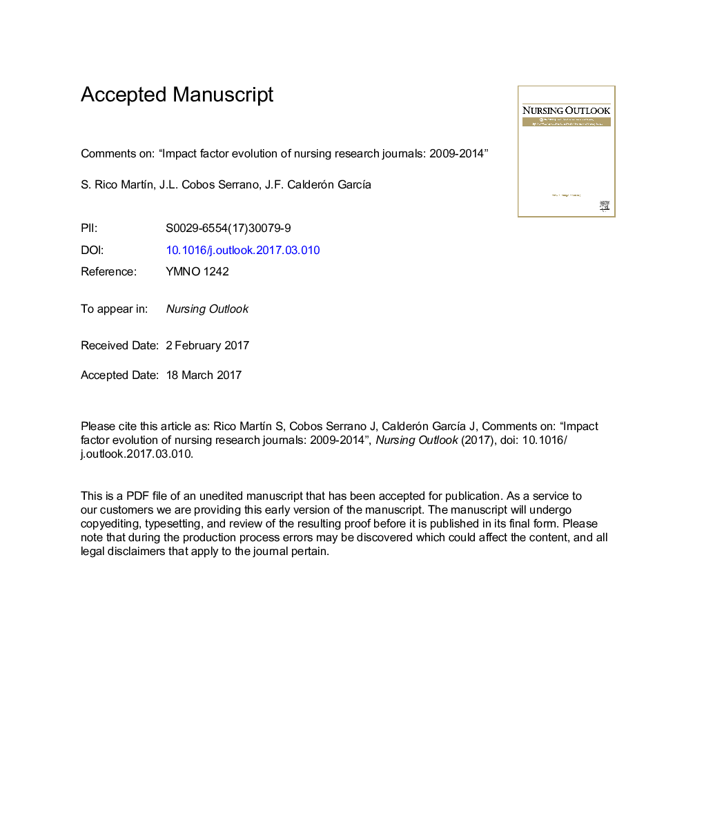 Comments on: “Impact factor evolution of nursing research journals: 2009 to 2014”