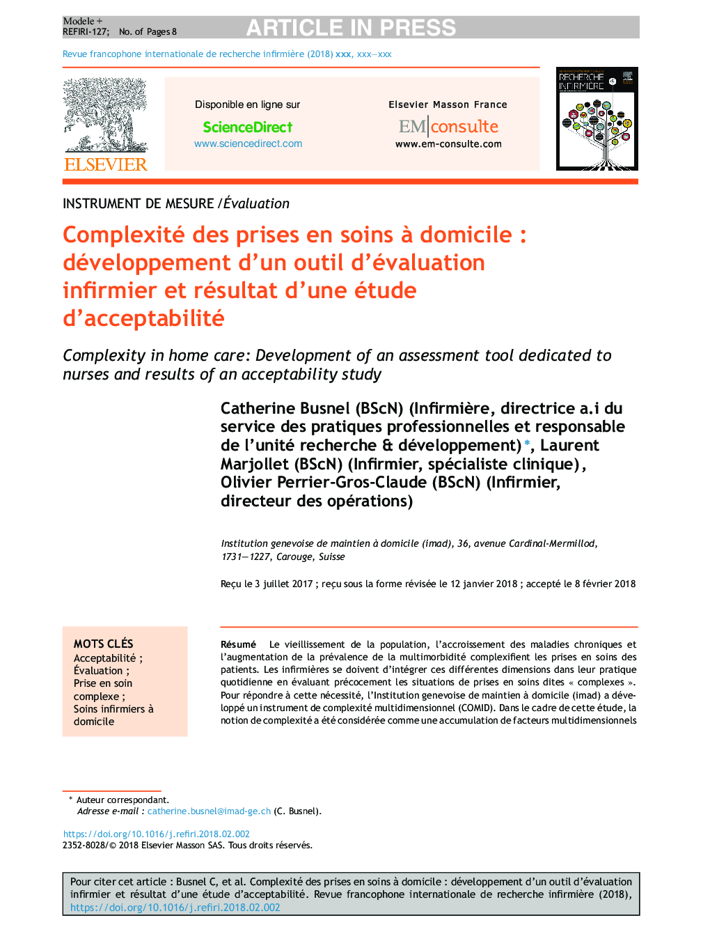 Complexité des prises en soins Ã  domicileÂ : développement d'un outil d'évaluation infirmier et résultat d'une étude d'acceptabilité