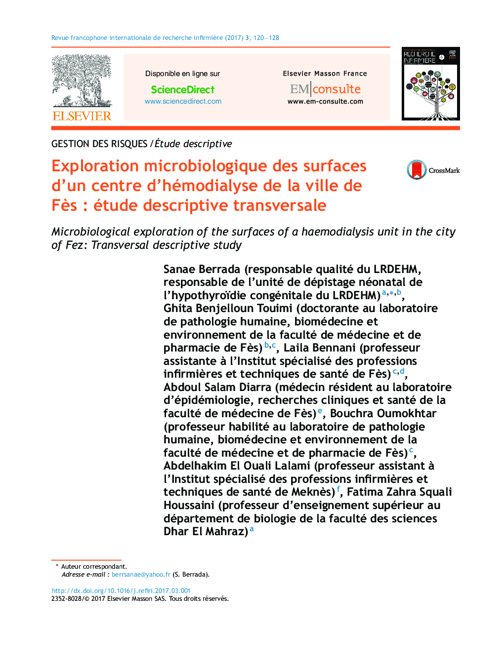 Exploration microbiologique des surfaces d'un centre d'hémodialyse de la ville de FÃ¨sÂ : étude descriptive transversale