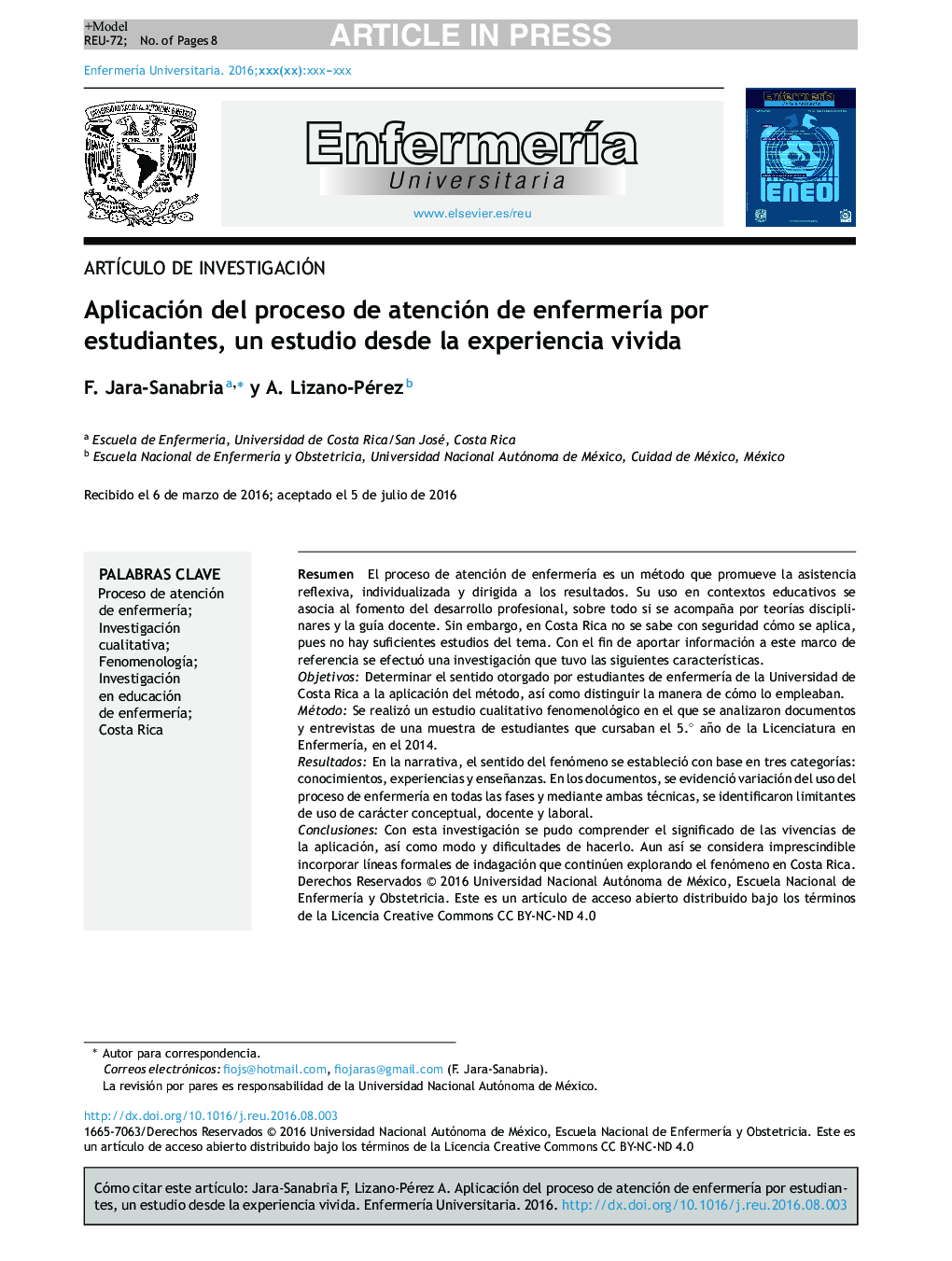 Aplicación del proceso de atención de enfermerÃ­a por estudiantes, un estudio desde la experiencia vivida