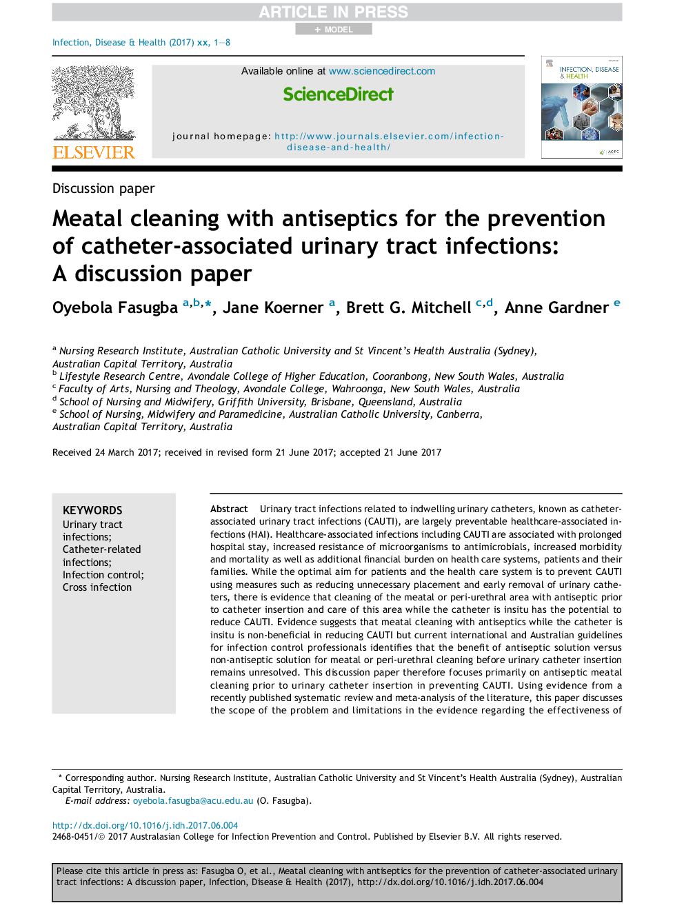 Meatal cleaning with antiseptics for the prevention ofÂ catheter-associated urinary tract infections: AÂ discussion paper