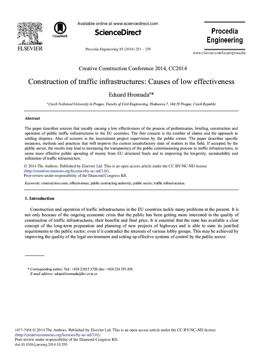 Construction of Traffic Infrastructures: Causes of Low Effectiveness 