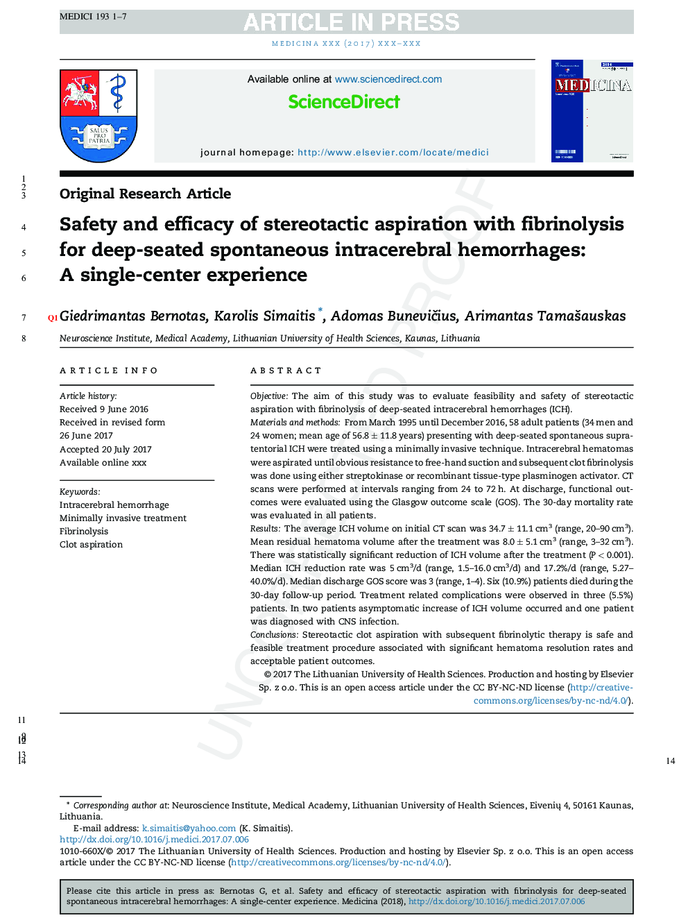 Safety and efficacy of stereotactic aspiration with fibrinolysis for deep-seated spontaneous intracerebral hemorrhages: A single-center experience