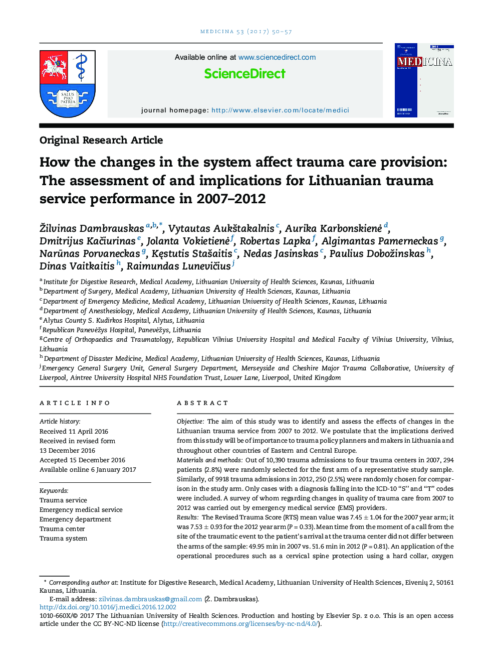 چگونه تغییرات در سیستم تأثیر گذار بر مراقبت های تروما را تأمین می کند: ارزیابی و پیامدهای عملکرد لیتوگرافی تروما در سال های 2007-2012 