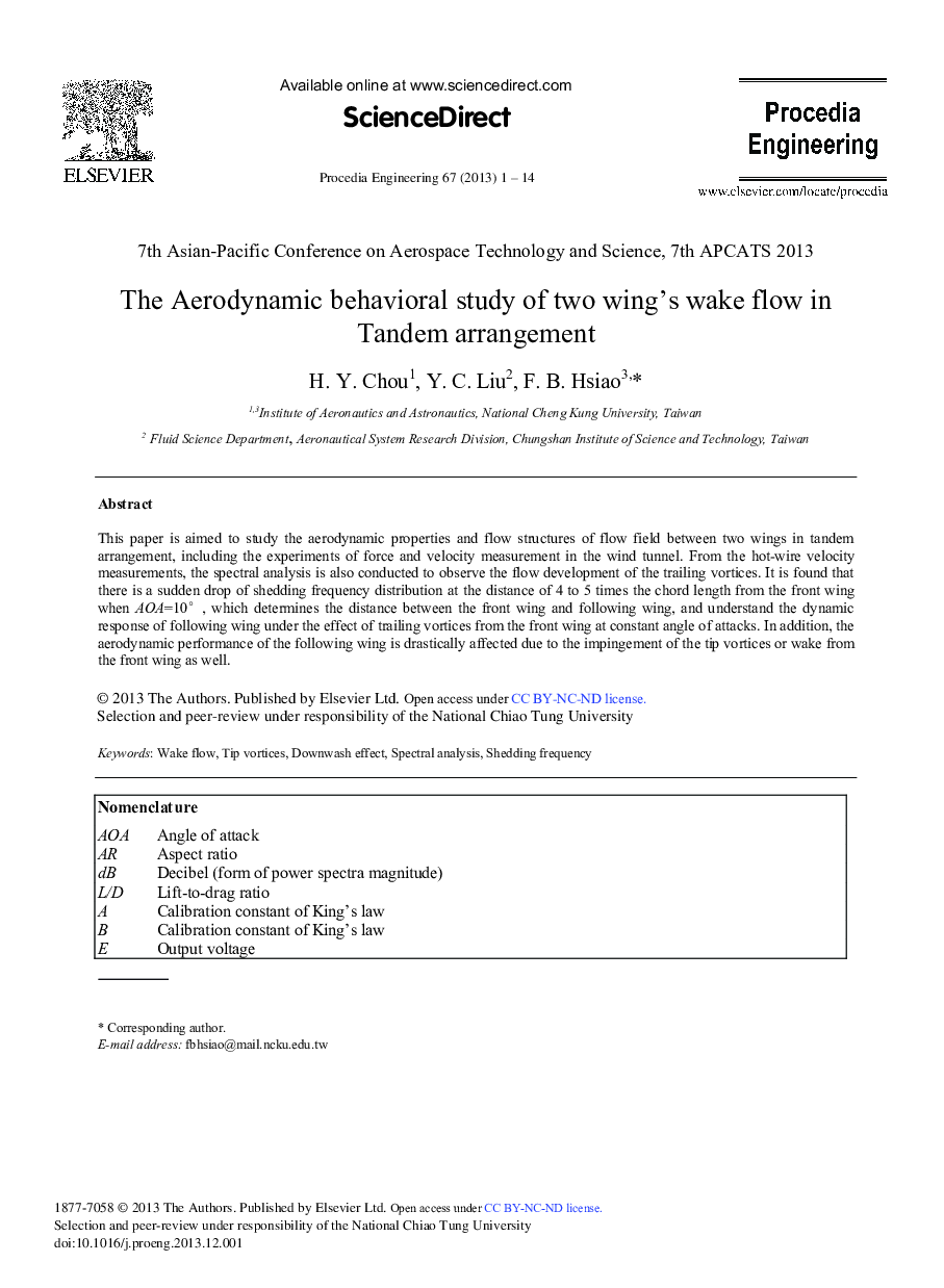 The Aerodynamic behavioral Study of Two Wing's Wake Flow in Tandem Arrangement 