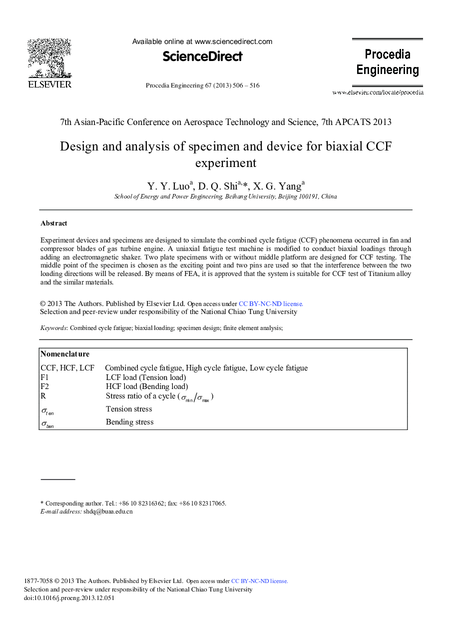 Design and Analysis of Specimen and Device for Biaxial CCF Experiment 