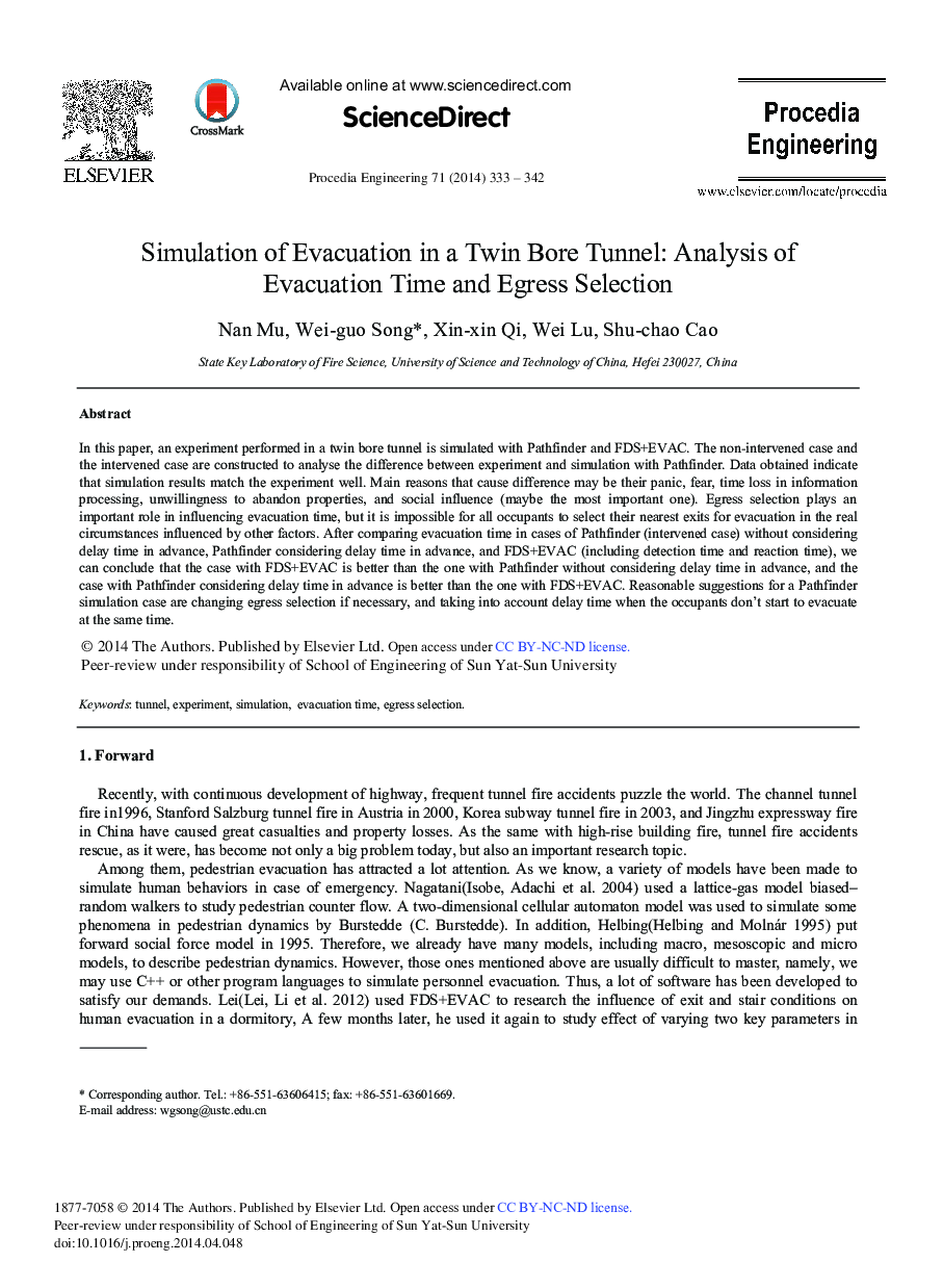 Simulation of Evacuation in a Twin Bore Tunnel: Analysis of Evacuation Time and Egress Selection 