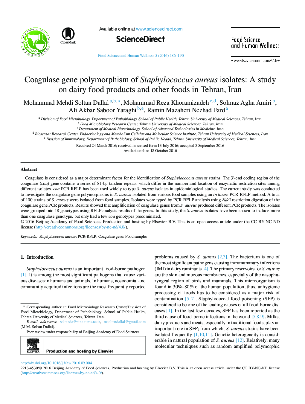 Coagulase gene polymorphism of Staphylococcus aureus isolates: A study on dairy food products and other foods in Tehran, Iran