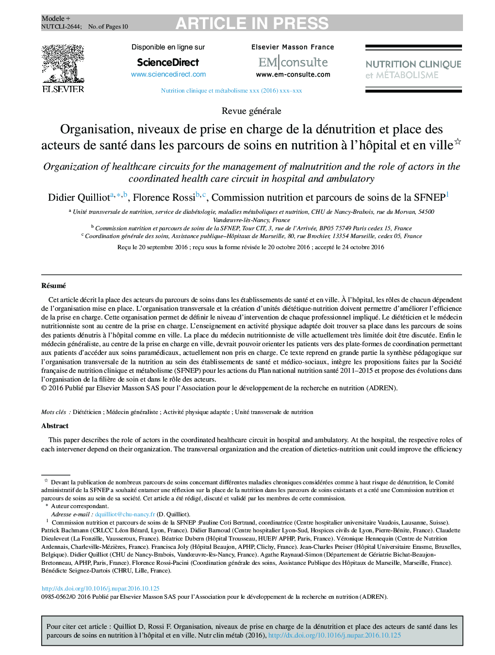 Organisation, niveaux de prise en charge de la dénutrition et place des acteurs de santé dans les parcours de soins en nutrition Ã  l'hÃ´pital et en ville