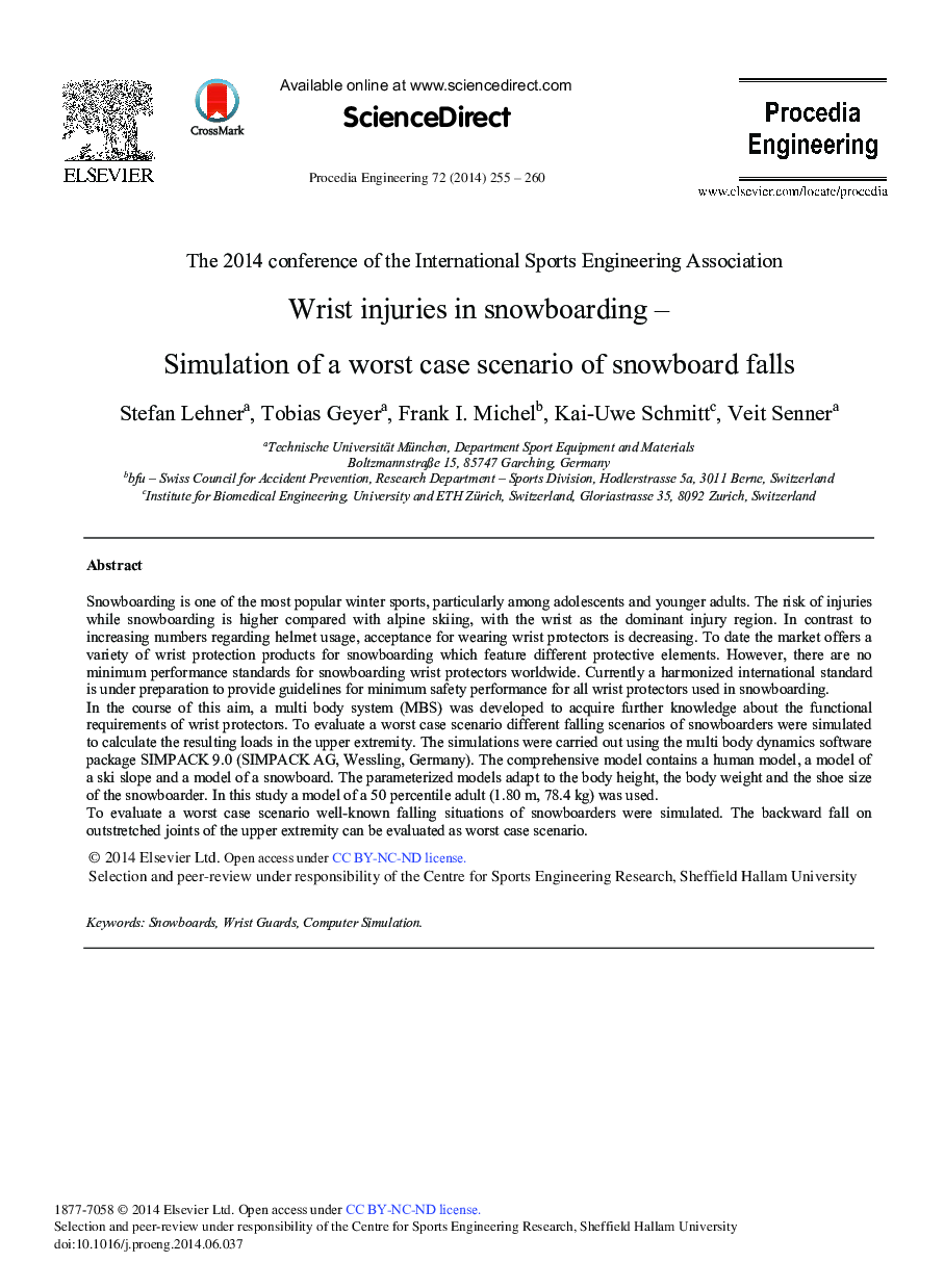 Wrist Injuries in Snowboarding – Simulation of a Worst Case Scenario of Snowboard Falls 