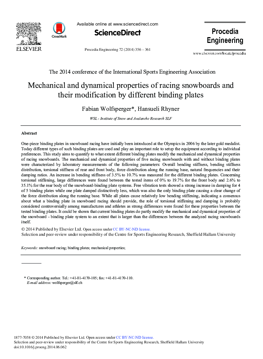 Mechanical and Dynamical Properties of Racing Snowboards and their Modification by Different Binding Plates 