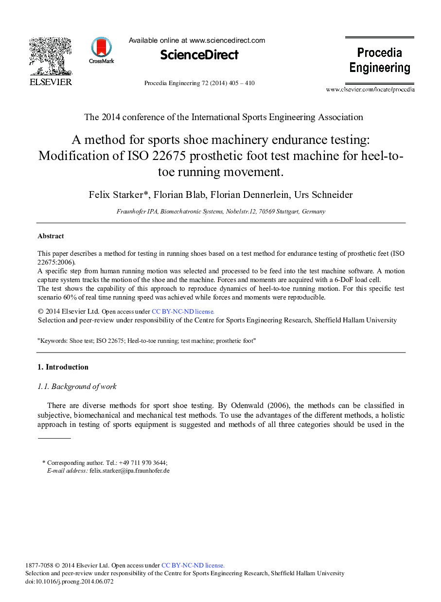 A Method for Sports Shoe Machinery Endurance Testing: Modification of ISO 22675 Prosthetic Foot Test Machine for Heel-to-toe Running Movement. 
