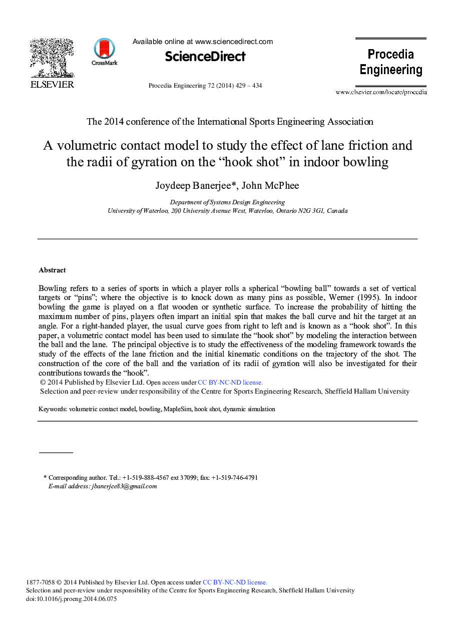 A Volumetric Contact Model to Study the Effect of Lane Friction and the Radii of Gyration on the “Hook Shot” in Indoor Bowling 