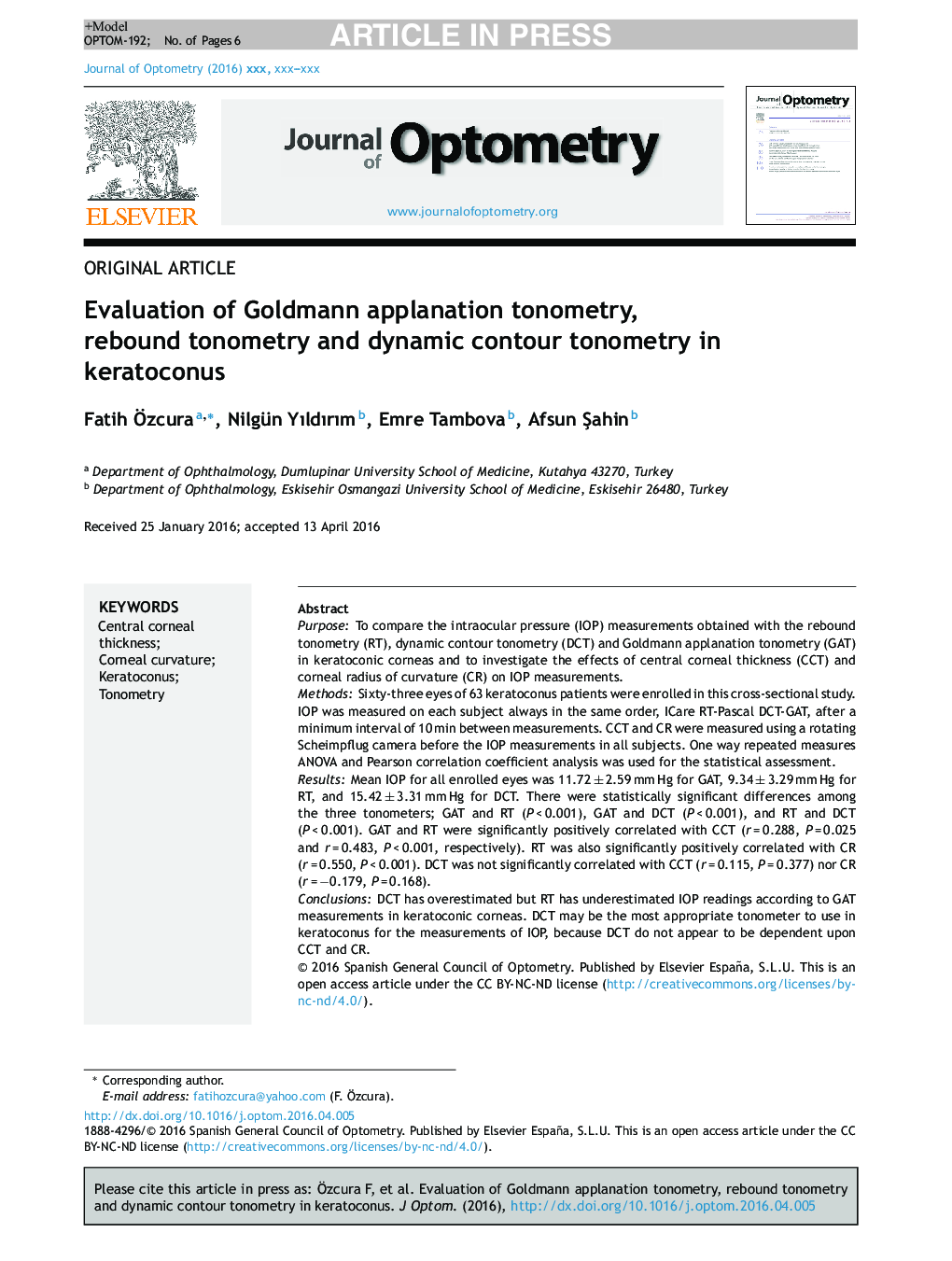 Evaluation of Goldmann applanation tonometry, rebound tonometry and dynamic contour tonometry in keratoconus