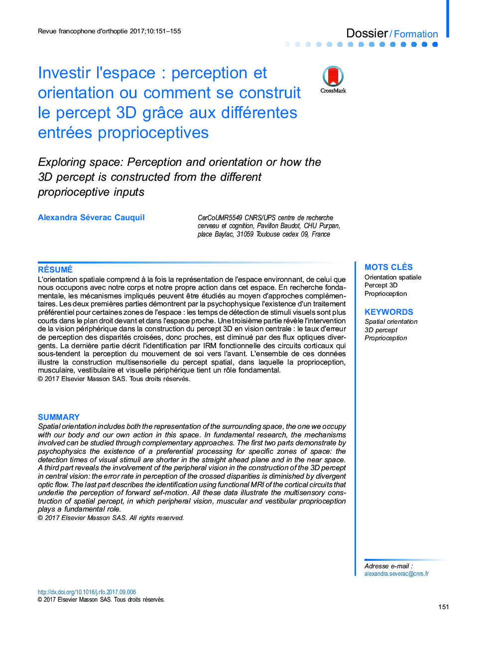 Investir l'espaceÂ : perception et orientation ou comment se construit le percept 3D grÃ¢ce aux différentes entrées proprioceptives