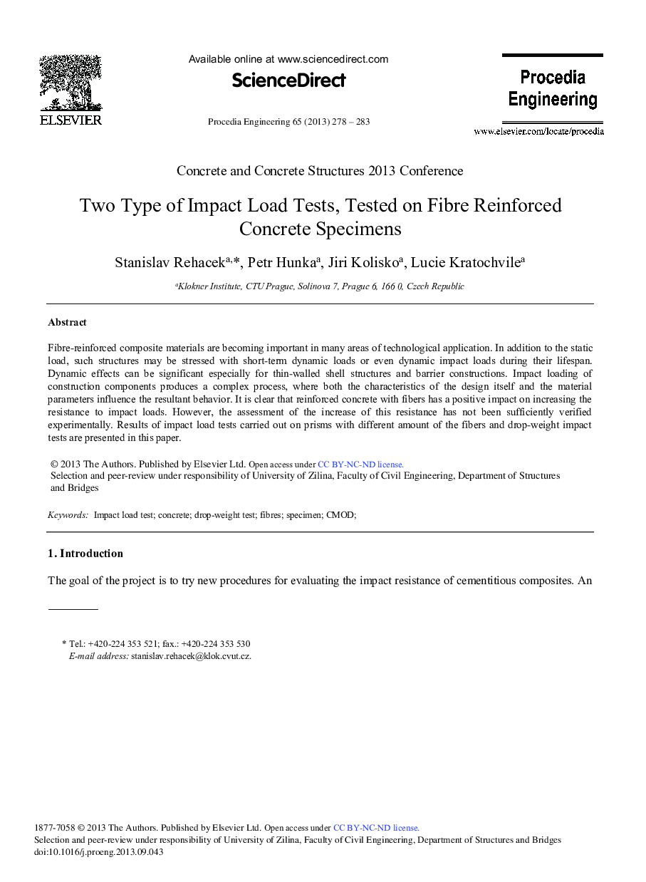 Two Type of Impact Load Tests, Tested on Fibre Reinforced Concrete Specimens 