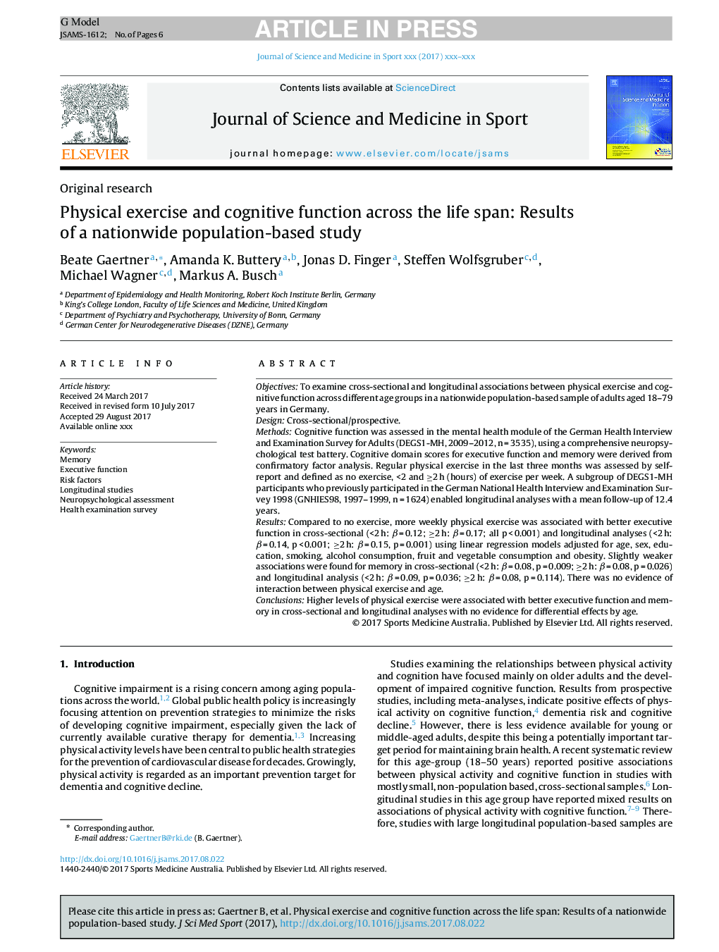 Physical exercise and cognitive function across the life span: Results of a nationwide population-based study