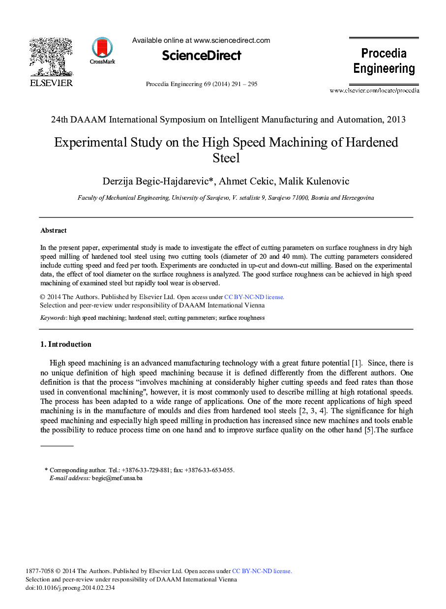 Experimental Study on the High Speed Machining of Hardened Steel 