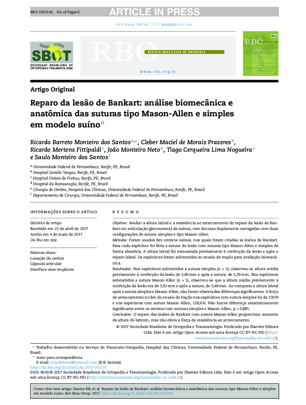 Reparo da lesÃ£o de Bankart: análise biomecÃ¢nica e anatÃ´mica das suturas tipo MasonâAllen e simples em modelo suÃ­no