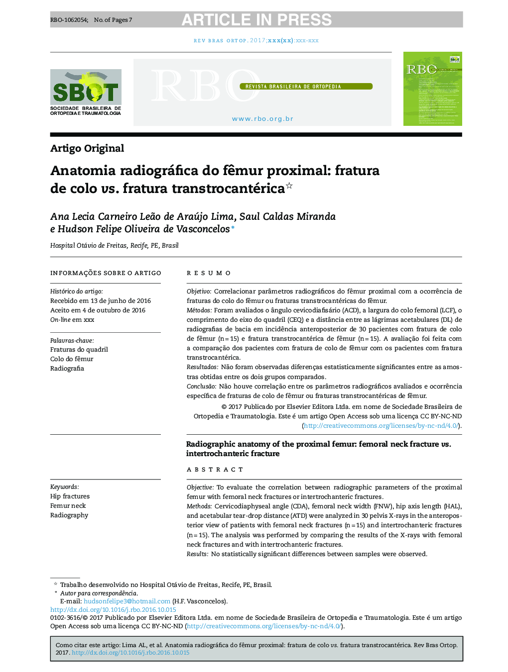 Anatomia radiográfica do fÃªmur proximal: fratura de colo vs. fratura transtrocantérica