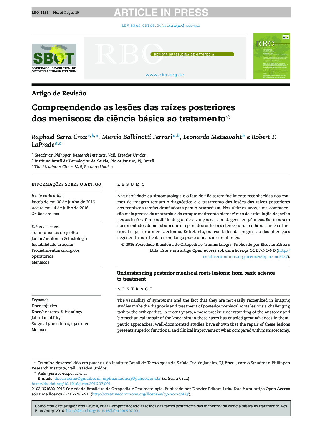 Compreendendo as lesÃµes das raÃ­zes posteriores dos meniscos: da ciÃªncia básica ao tratamento