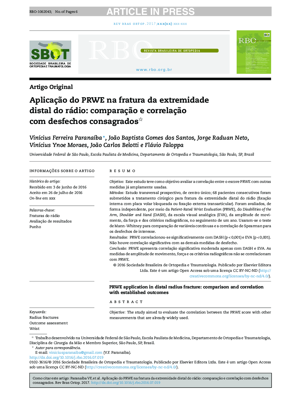 AplicaçÃ£o do PRWE na fratura da extremidade distal do rádio: comparaçÃ£o e correlaçÃ£o com desfechos consagrados