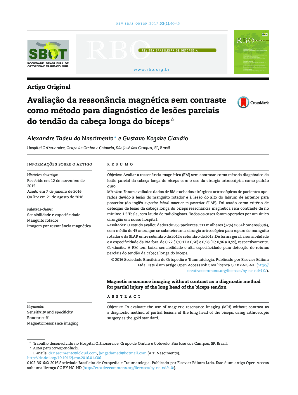 AvaliaçÃ£o da ressonÃ¢ncia magnética sem contraste como método para diagnóstico de lesÃµes parciais do tendÃ£o da cabeça longa do bÃ­ceps