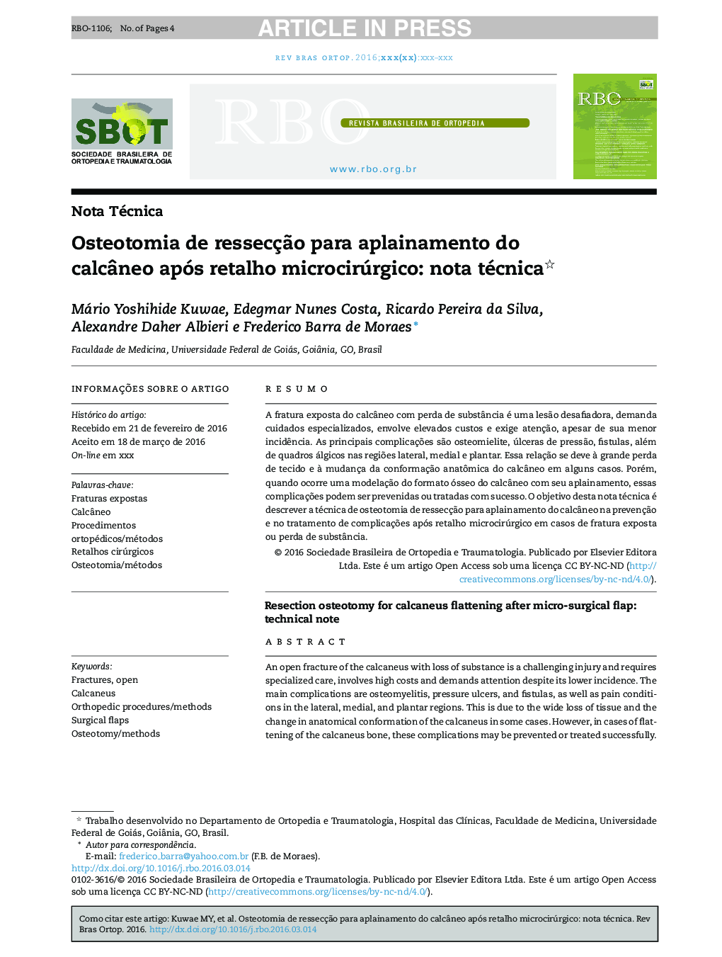 Osteotomia de ressecçÃ£o para aplainamento do calcÃ¢neo após retalho microcirúrgico: nota técnica