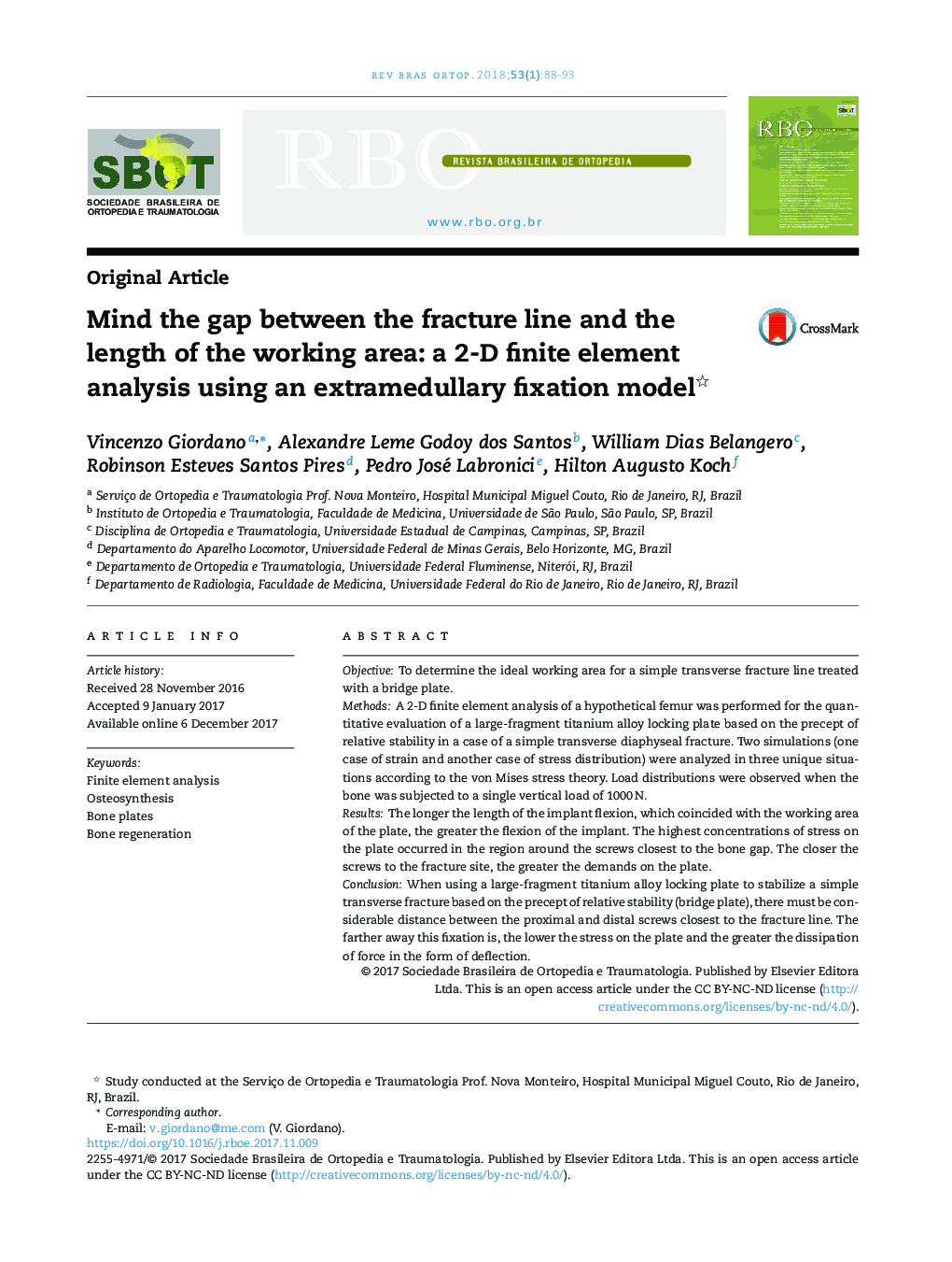 عکس صفحه اول مقاله: Mind the gap between the fracture line and the length of the working area: a 2-D finite element analysis using an extramedullary fixation model Mind the gap between the fracture line and the length of the working area: a 2-D finite element analysis using an extramedullary fixation model