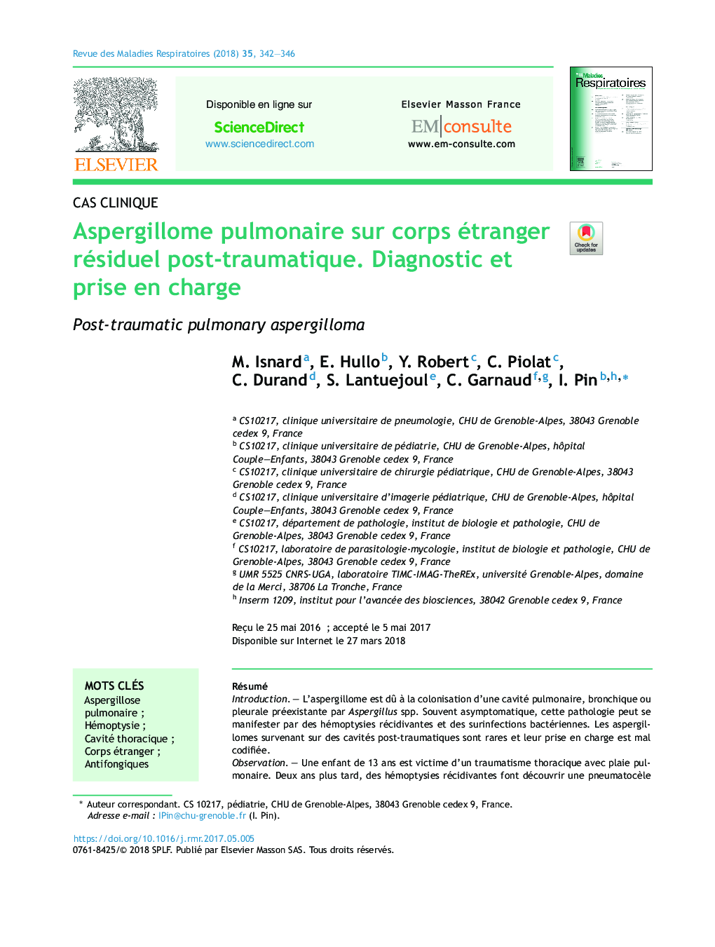 Aspergillome pulmonaire sur corps étranger résiduel post-traumatique. Diagnostic et prise en charge