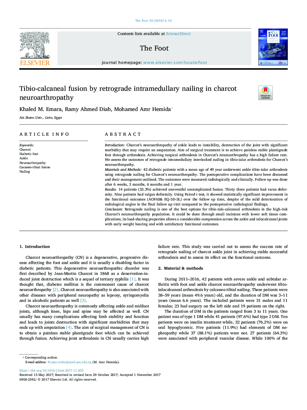 Tibio-calcaneal fusion by retrograde intramedullary nailing in charcot neuroarthropathy