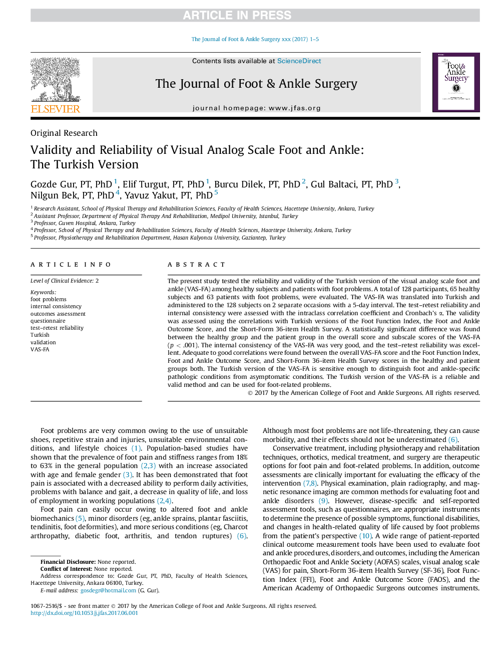 Validity and Reliability of Visual Analog Scale Foot and Ankle: TheÂ Turkish Version